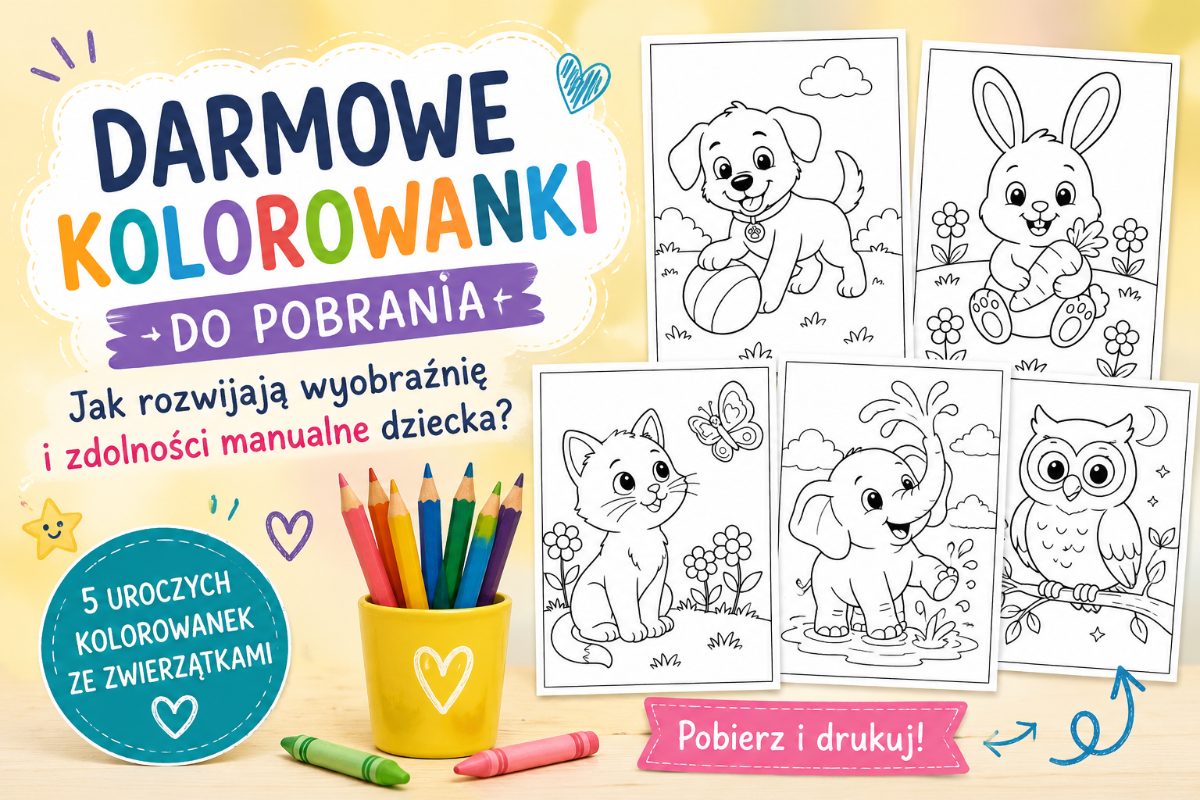 Darmowe kolorowanki do pobrania. Jak wspierają wyobraźnię i zdolności manualne dziecka?